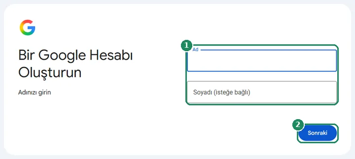 Google Hesabı oluşturmanın ilk adımı: ad ve soyadı girme