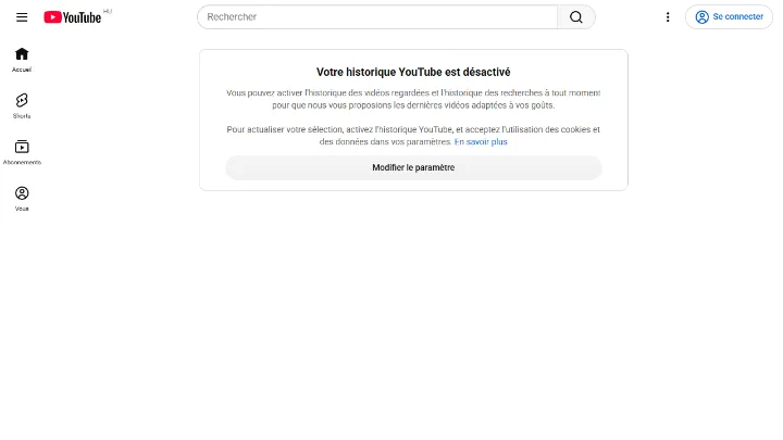 La page d'accueil de YouTube sans connexion, avec le message sur l'historique désactivé