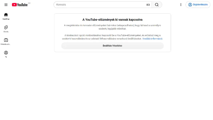 A YouTube kezdőlapja kijelentkezve, a kikapcsolt előzményekről szóló üzenettel